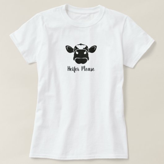 Heifer Bitte Kuh T - Shirt (Design vorne)
