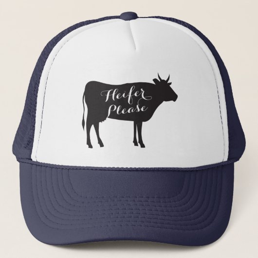 Heifer Bitte Trucker Hat Truckerkappe (Vorderseite)