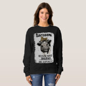 Heifer Cow Sarcasm Because Murder Charges Expensiv Sweatshirt (Vorne ganz)