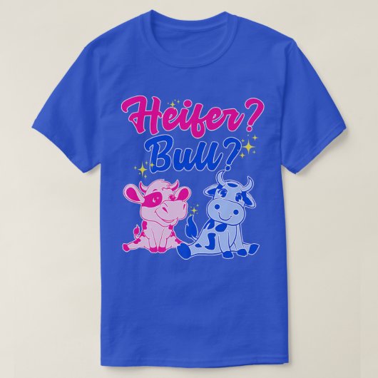 Heifer oder Bull Gender Revew Kuh T-Shirt (Design vorne)
