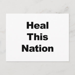 Heile diese Nation Postkarte