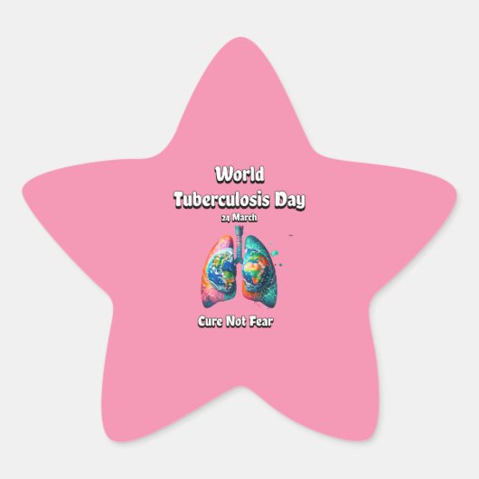 Heile keine Angst. Welttuberkulosetag. Stern-Aufkleber (Vorderseite)