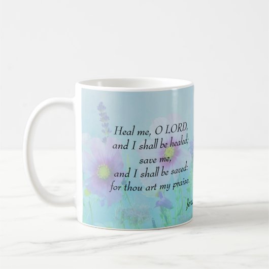 Heile mich, o Herr - Jeremiah 17:14 Kaffeetasse (Links)