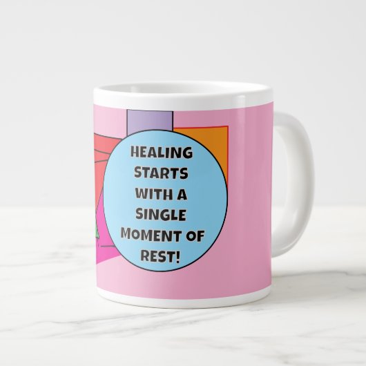 HEILEN beginnt mit einem SINGLE MOMENT der ERHOLUN Jumbo-Tasse (Vorderseite Rechts)