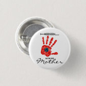 Heilen mit unserer Mutter Erde MOMIW White Button (Vorne & Hinten)