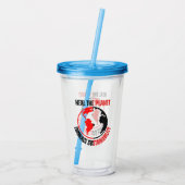 Heilen Sie den Planeten, umarmen Sie Nachhaltigkei Acryltrinkbecher (Rückseite)