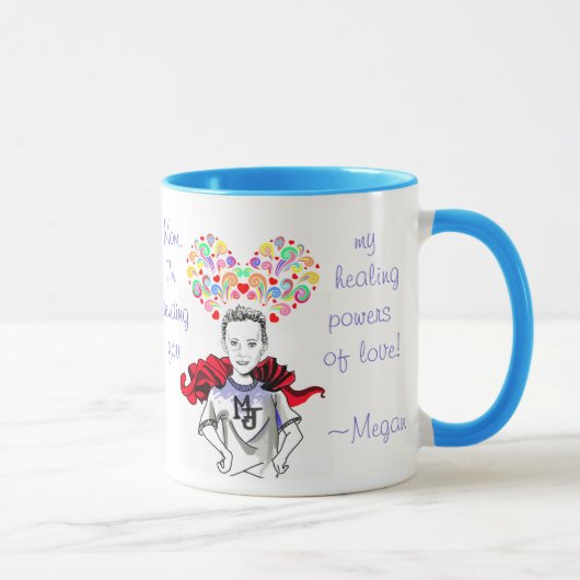Heilende Power der Liebe - Megan der Held Tasse (Rechts)