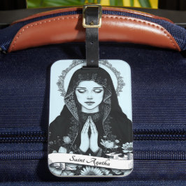 Heilige Agatha von Sizilien Schutzpatron der Krank Gepäckanhänger