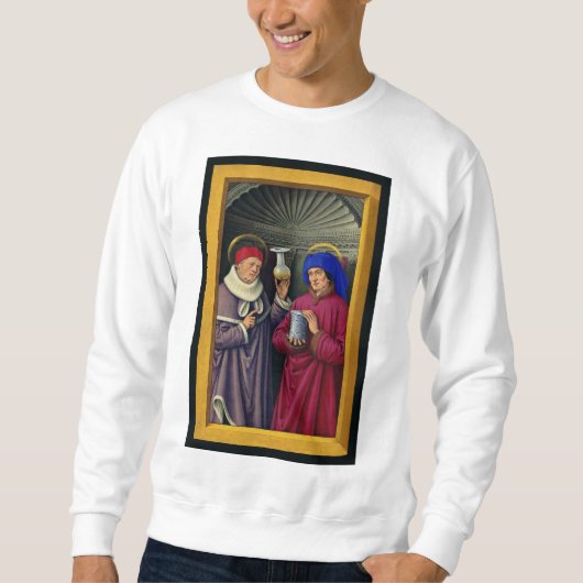 Heilige Cosmas und Damian von Jean Bourdichon Sweatshirt (Vorderseite)