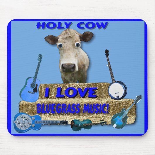 HEILIGE COW-I LIEBE BLUEGRASS-MOUSEPAD MOUSEPAD (Vorne)