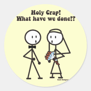 Heilige Crap-Sticker Hochzeit Runder Aufkleber
