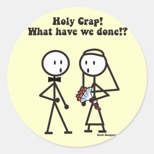 Heilige Crap-Sticker Hochzeit Runder Aufkleber (Vorderseite)