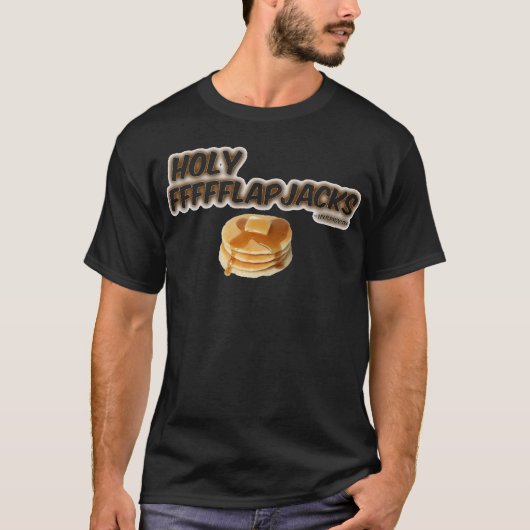 Heilige Flapjacks! T-Shirt (Vorderseite)
