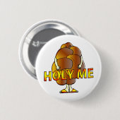 Heilige Ich Button (Vorne & Hinten)