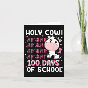 Heilige Kuh 100 Tage Schullehrer Schüler Mädchen Karte