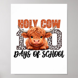Heilige Kuh 100 Tage Schullehrer Schüler Mädchen Poster