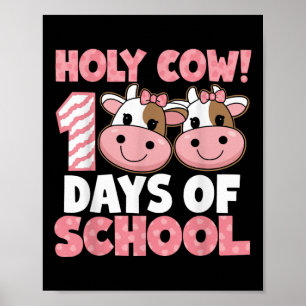 Heilige Kuh 100 Tage Schulmädchen Kinder Lehrer 10 Poster
