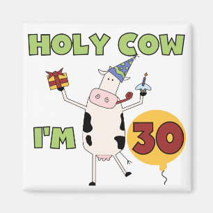 Heilige Kuh bin ich 30 T-Shirts und Geschenke Magnet