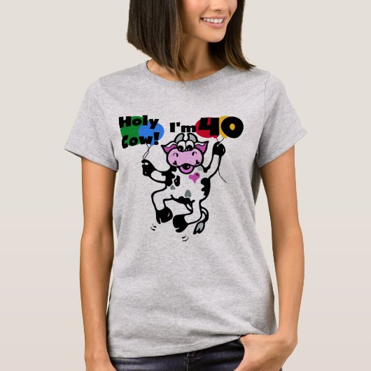 Heilige Kuh bin ich 40 T-Shirts und Geschenke (Vorderseite)