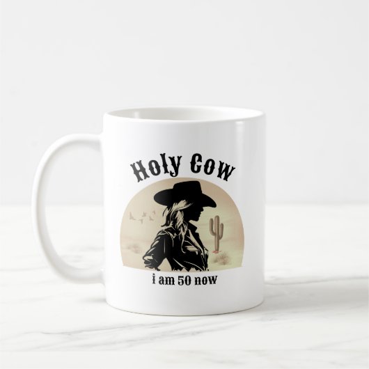 Heilige Kuh Funny Vintag Cowgirl 50. Geburtstag Kaffeetasse (Links)