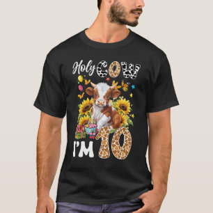 Heilige Kuh ich bin 10 Jahre alt Farm Kuh Sonnenbl T-Shirt
