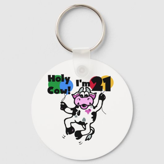 Heilige Kuh Ich bin 21 Hemden und Geschenke Schlüsselanhänger (Vorderseite)