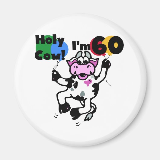 Heilige Kuh Ich bin 60 Hemden und Geschenke Magnet (Vorne)