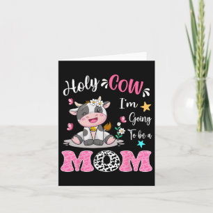 Heilige Kuh ich werde eine Mama Schwangerschaft An Karte