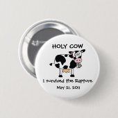 Heilige Kuh überlebte ich das Begeisterungs-Button Button (Vorne & Hinten)