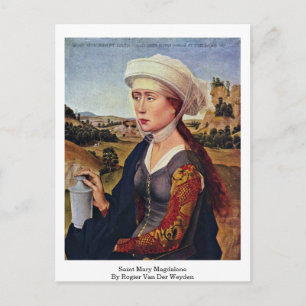 Heilige Maria Magdalene. von Rogier Van Der Weyden Postkarte