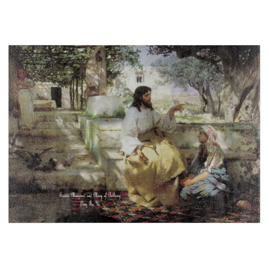 Heilige Martha und Maria von Bethany Schneidebrett (Vorderseite)