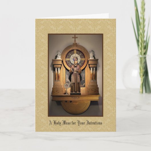 Heilige Messe mit dem St. Padre Pio Karte (Vorderseite)
