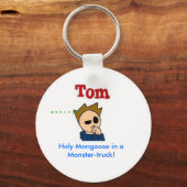 Heilige Mongolin in einem Monster-LKW! Schlüsselanhänger (Vorderseite)