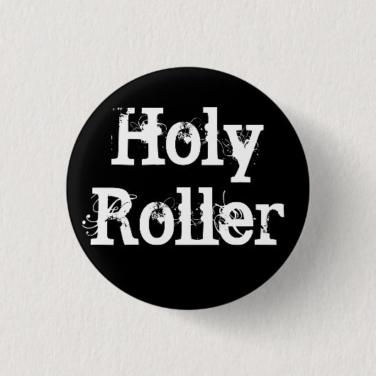 Heilige Rolle Button (Vorderseite)