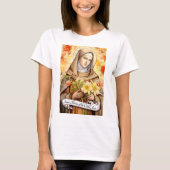 Heilige Thérèse des Kindes Jesus T-Shirt (Vorderseite)
