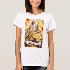 Heilige Thérèse des Kindes Jesus T-Shirt