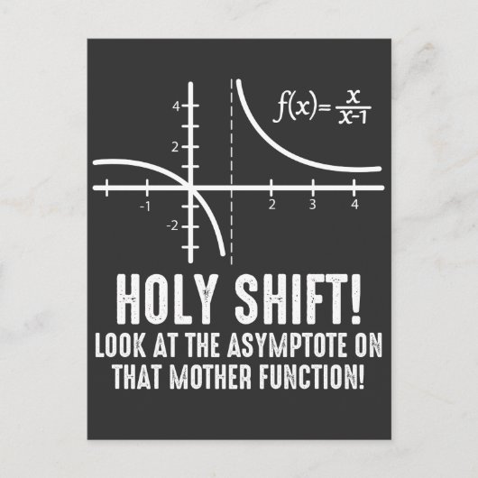 Heilige Umschalt auf Asymptote auf dieser Funktion Postkarte (Vorderseite)