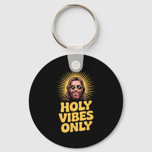 Heilige Vibes Nur Lustiger Jesus Religiöser Christ Schlüsselanhänger