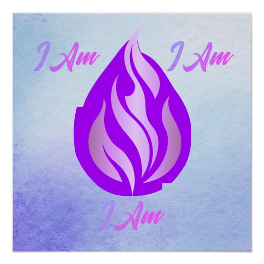 Heilige Violette Flamme - Ich Bin Poster (Vorderseite)