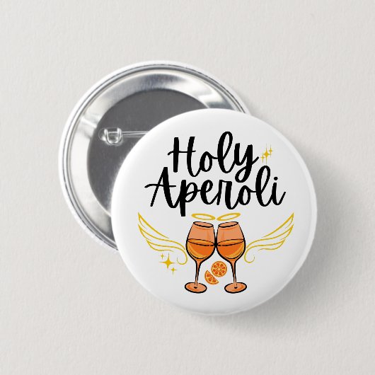 Heiliger Aperoli Witziger Trendiger Aperol Spritz Button (Vorne & Hinten)