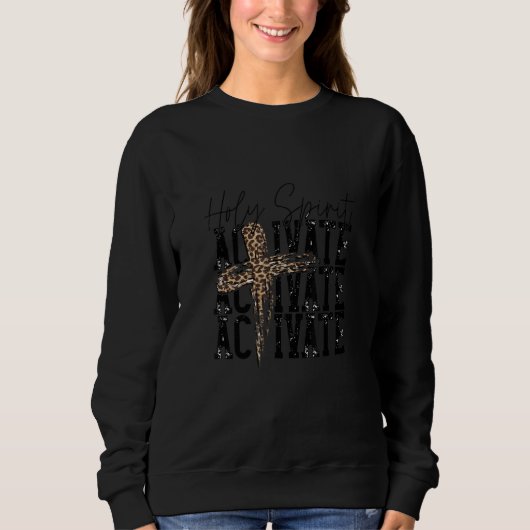 Heiliger Geist aktiviert Leopard Jesus Christlich Sweatshirt (Vorderseite)