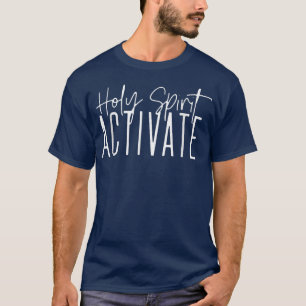 Heiliger Geist aktiviert lustige Christliche Relig T-Shirt