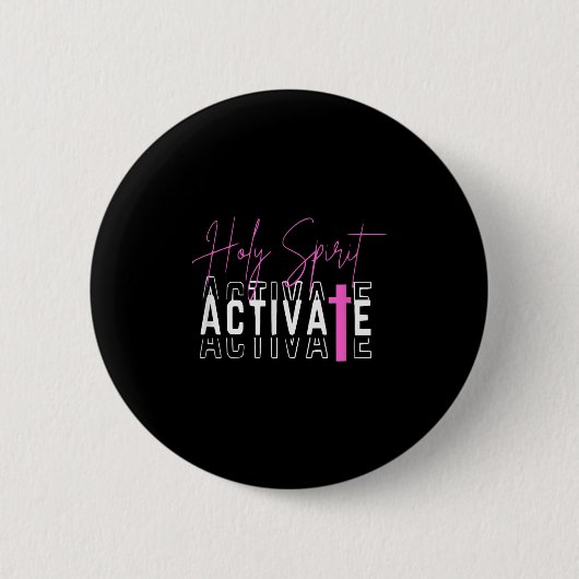 Heiliger Geist aktiviert Rosa Button (Vorderseite)