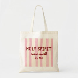 Heiliger-Geist-Gebetszitat Rosa Streifen-Lettering Tragetasche
