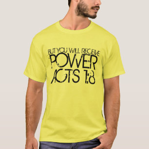 Heiliger Geist POWER-Bibelvers fungiert 1:8 T-Shirt