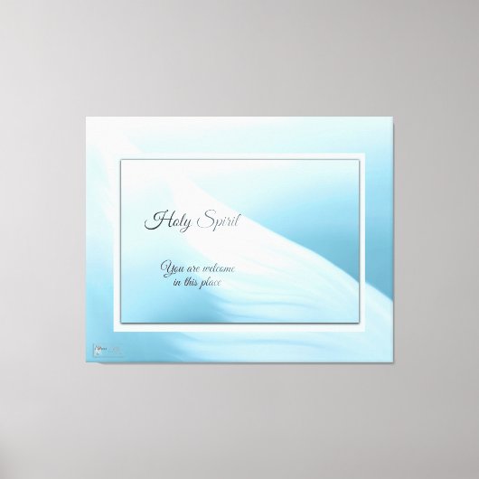 Heiliger Geist, willkommen Leinwanddruck (Vorderseite)