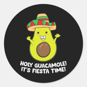 Heiliger Guacamole Es ist Fiesta Time Cinco De May Runder Aufkleber