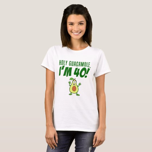 Heiliger Guacamole Ich bin 40 Cartoon Avocado T-Shirt (Vorne ganz)