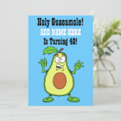 Heiliger Guacamole Jemand dreht 40 Avocado Einladung (Stehend Vorderseite)