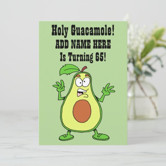 Heiliger Guacamole Jemand dreht 65 Avocado Einladung (Stehend Vorderseite)